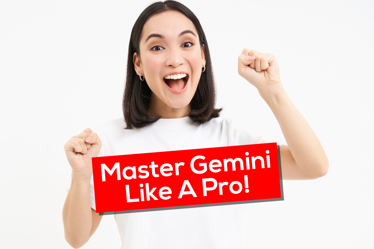 5 Tips to Master Gemini AI Like A Pro!