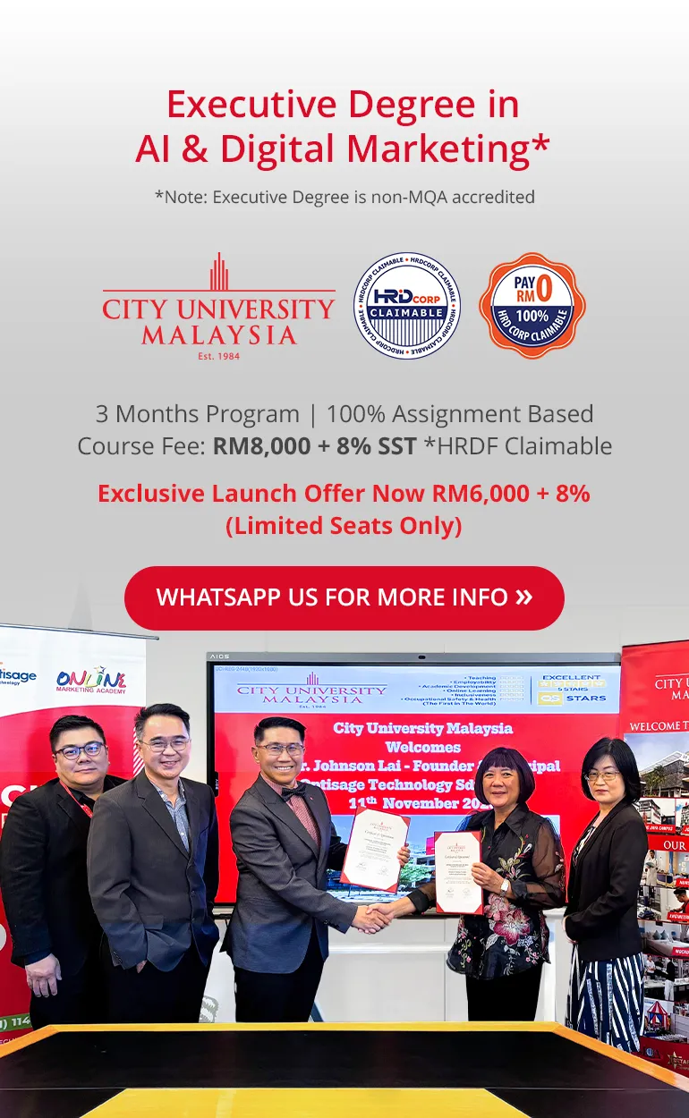 Executive Degree in AI & Digital Marketing | Johor Bahru Malaysia Executive Degree in AI & Digital Marketing | Johor Bahru Malaysia